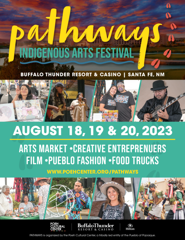 Pathways Indigenous Arts Festival at Buffalo Thunder0
