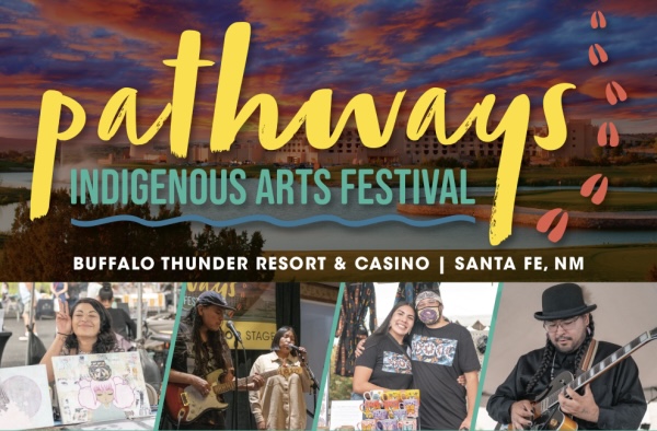 Pathways Indigenous Arts Festival at Buffalo Thunder0